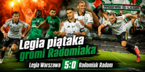 Legia Warszawa - Radomiak Radom