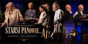 Starsi Panowie... Aj!