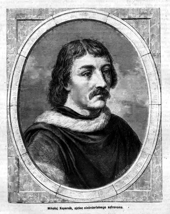 Mikołaj Kopernik, ojciec Mikołaja Kopernika, astronoma, Tygodnik Ilustrowany nr 269, 1873 rok, Biblioteka Uniwersytecka w Toruniu. Fot. BUwT
