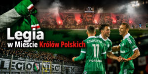 Cracovia Kraków - Legia Warszawa