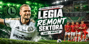 Legia Warszawa - Wisła Kraków